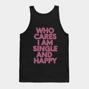 Singles quote Tank Top